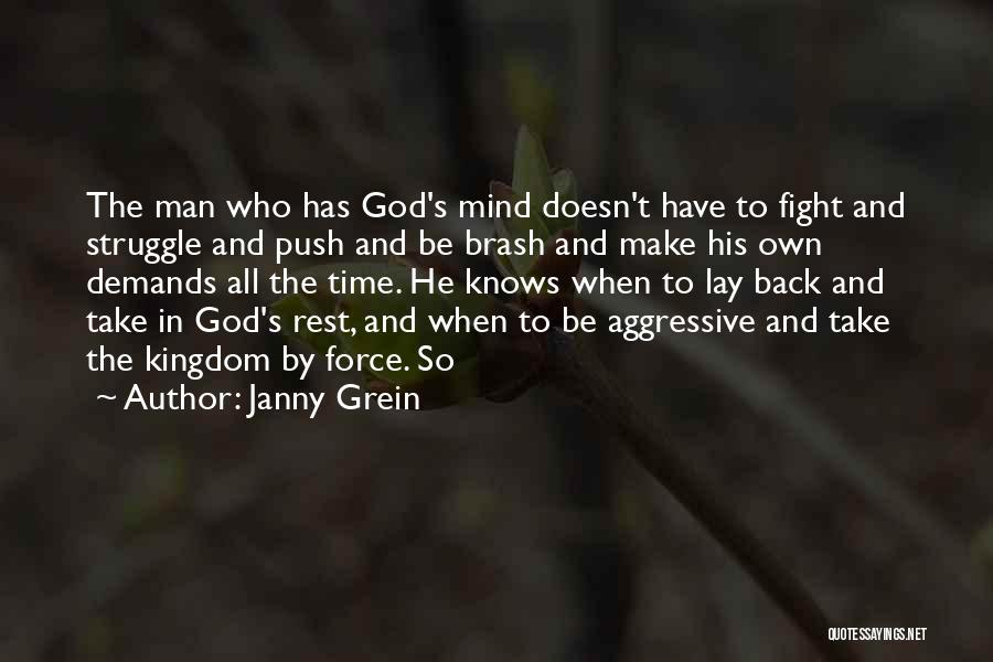 Take Time To Rest Quotes By Janny Grein