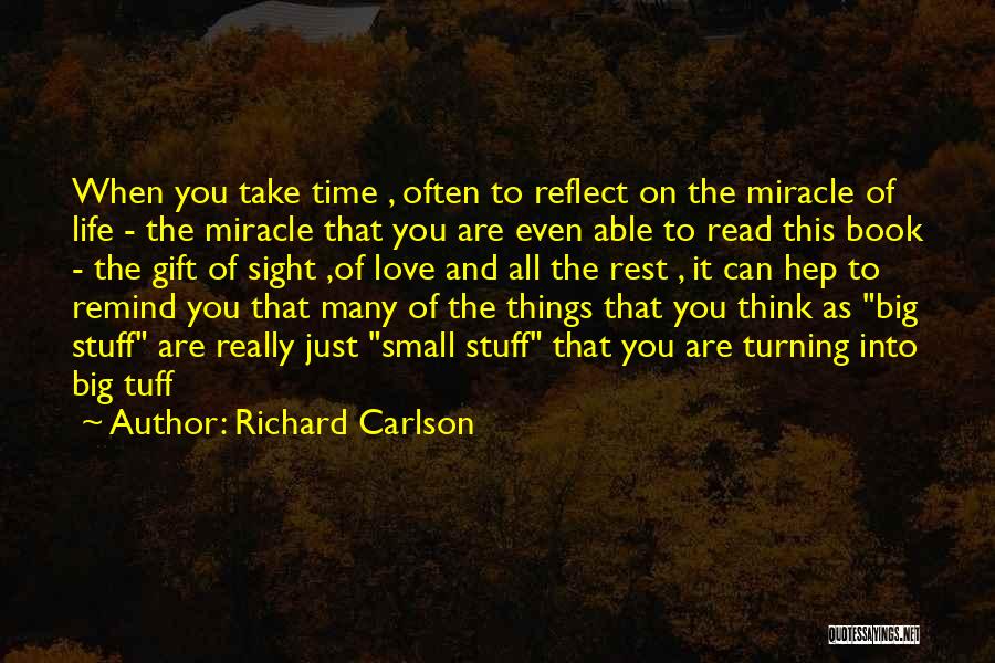 Take Time To Rest Quotes By Richard Carlson