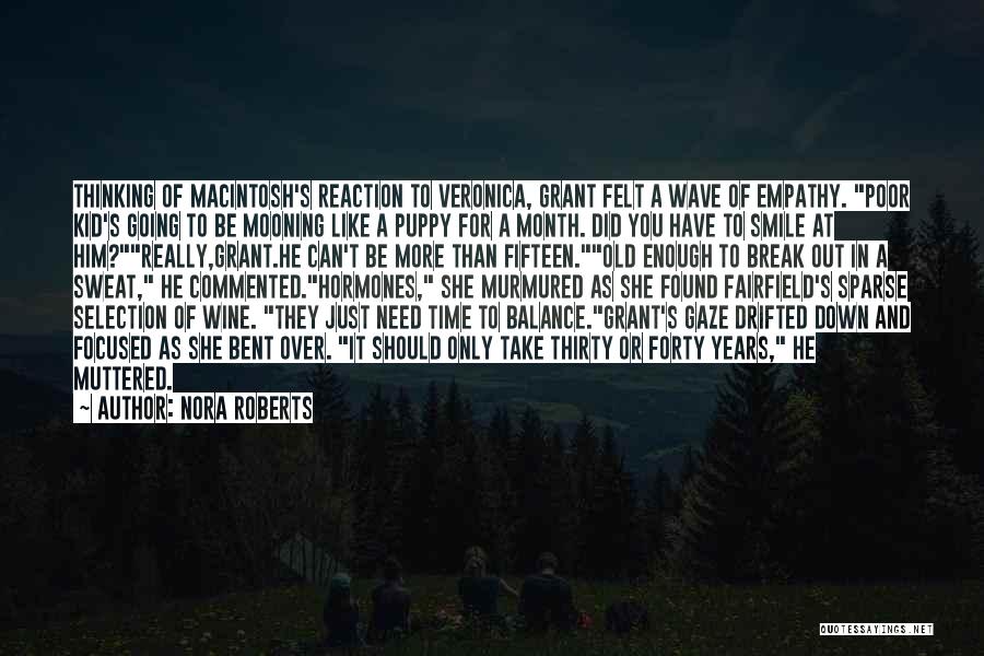 Take Time To Smile Quotes By Nora Roberts