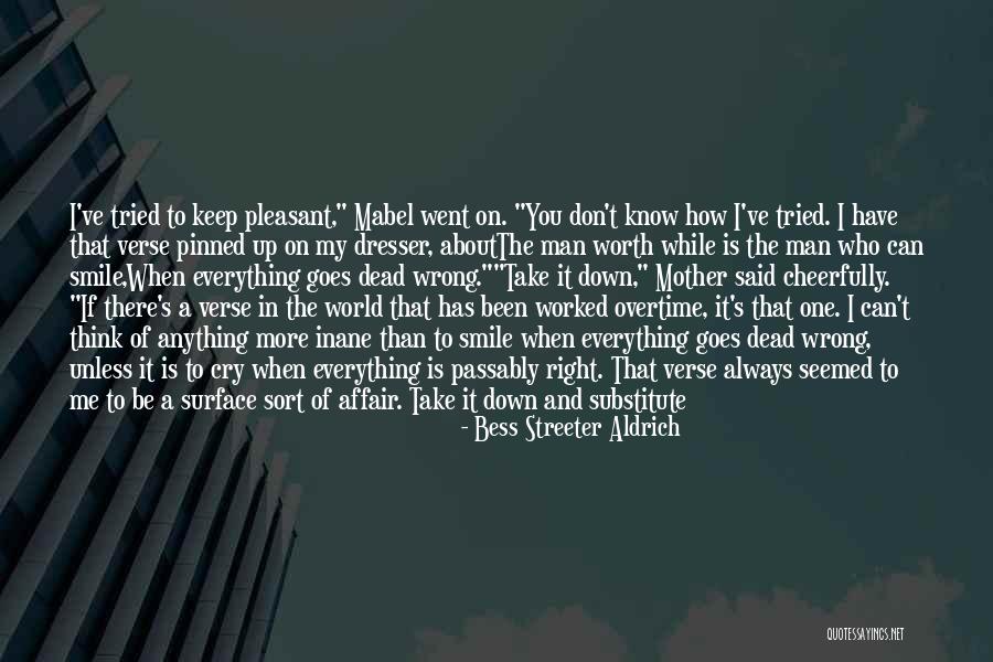 Take To The Hills Quotes By Bess Streeter Aldrich Take To The Hills Quotes By Bess Streeter Aldrich