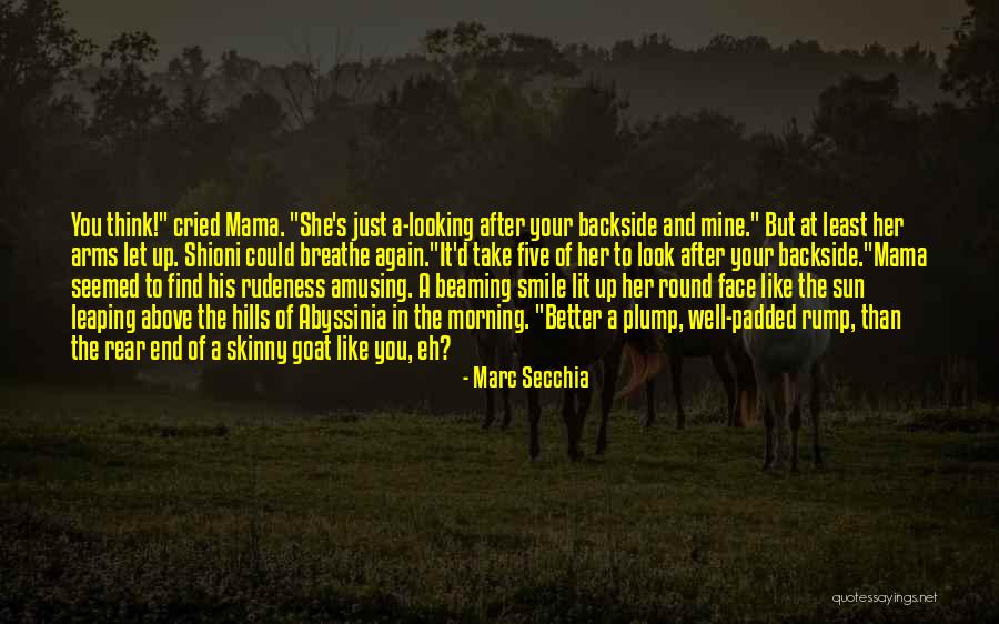 Take To The Hills Quotes By Marc Secchia Take To The Hills Quotes By Marc Secchia