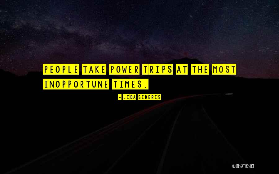 Take Trips Quotes By Lida Sideris Take Trips Quotes By Lida Sideris