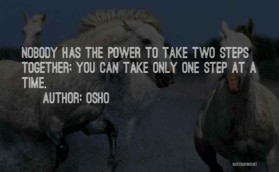 Take Two Quotes By Osho