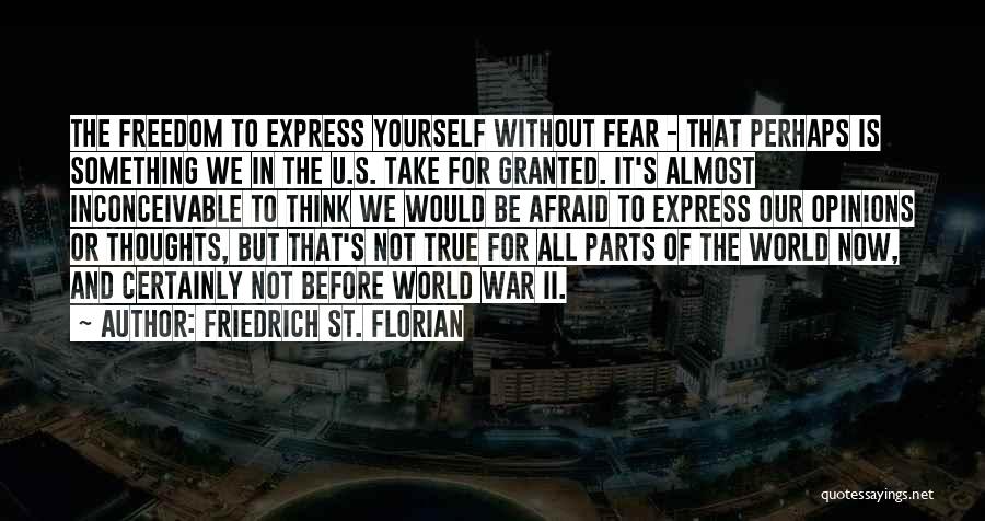 Take U For Granted Quotes By Friedrich St. Florian