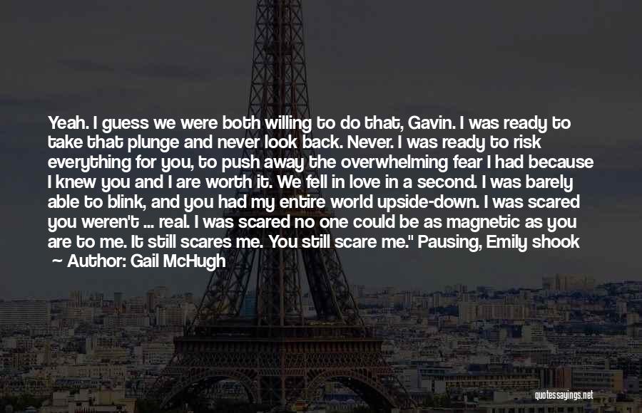 Take Us Back Quotes By Gail McHugh