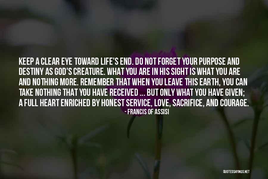Take What S Given You Quotes By Francis Of Assisi Take What S Given You Quotes By Francis Of Assisi