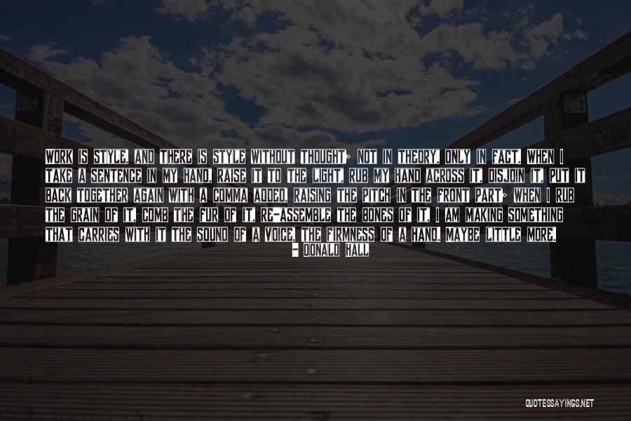 Take With A Grain Quotes By Donald Hall Take With A Grain Quotes By Donald Hall