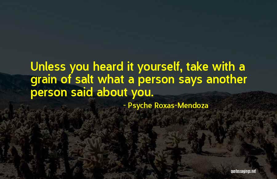 Take With A Grain Quotes By Psyche Roxas-Mendoza Take With A Grain Quotes By Psyche Roxas-Mendoza