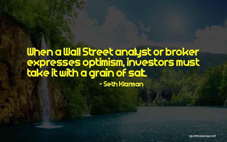 Take With A Grain Quotes By Seth Klarman Take With A Grain Quotes By Seth Klarman