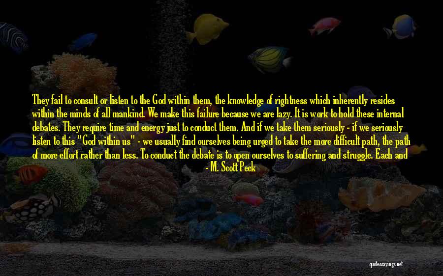 Take Work Less Seriously Quotes By M. Scott Peck Take Work Less Seriously Quotes By M. Scott Peck