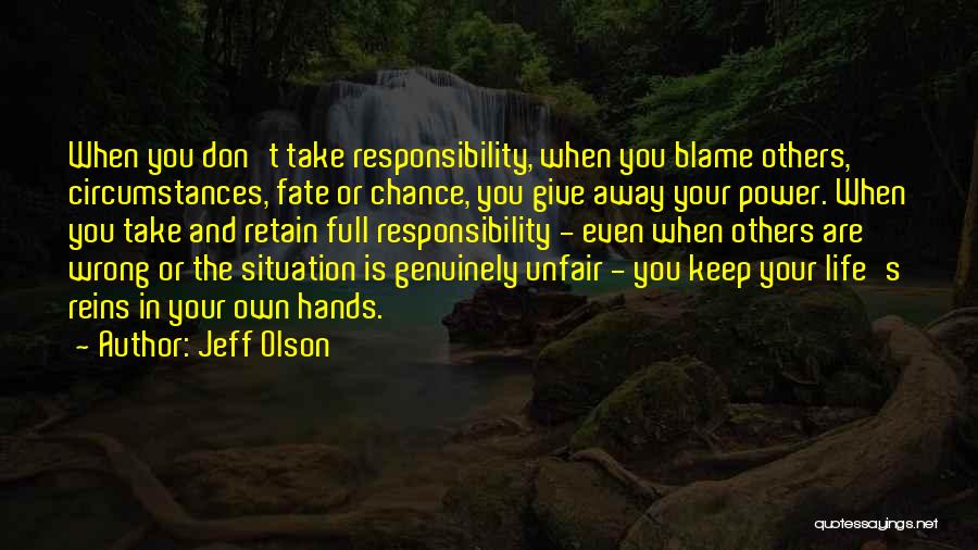 Take Your Chance Quotes By Jeff Olson