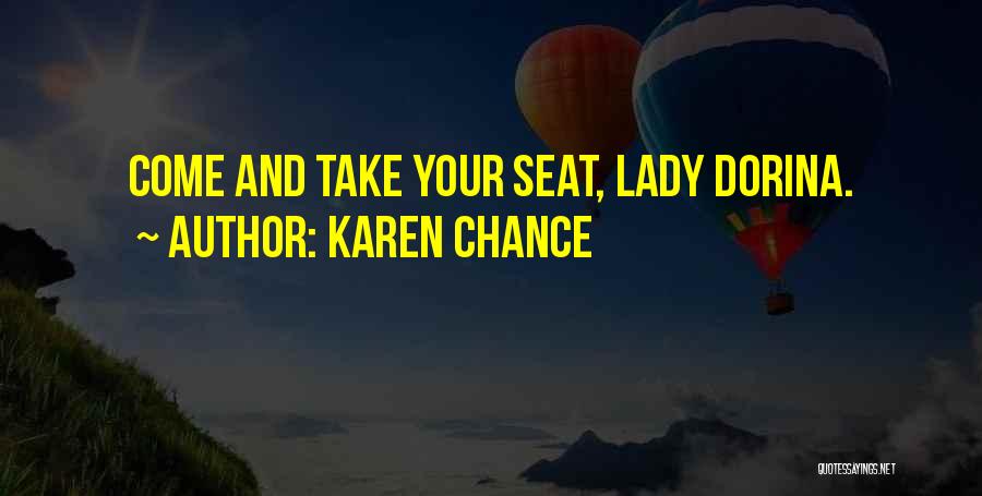 Take Your Chance Quotes By Karen Chance