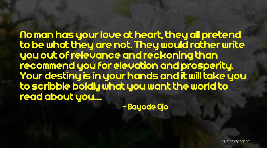 Take Your Man Quotes By Bayode Ojo Take Your Man Quotes By Bayode Ojo