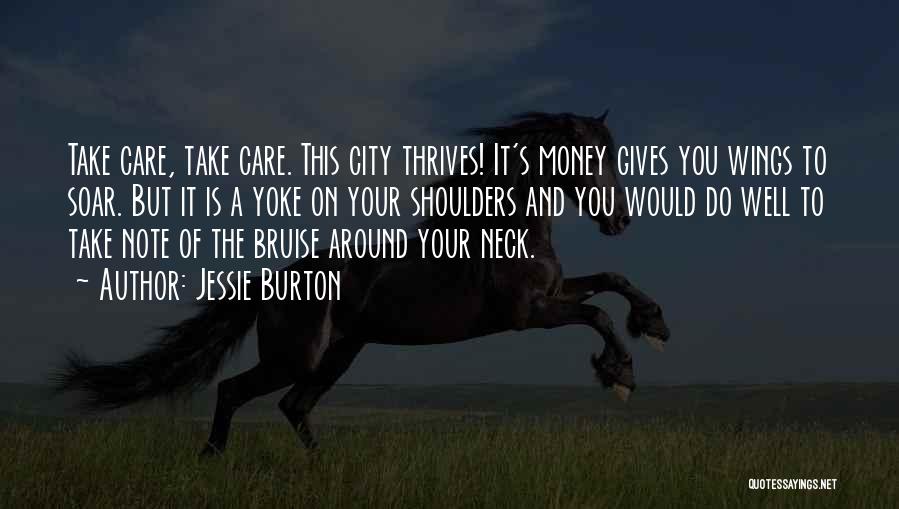 Take Your Money Quotes By Jessie Burton