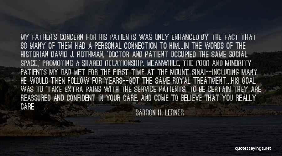 Take Your Time In Relationship Quotes By Barron H. Lerner Take Your Time In Relationship Quotes By Barron H. Lerner
