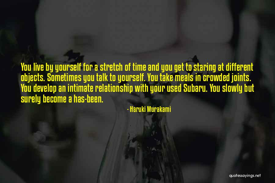 Take Your Time In Relationship Quotes By Haruki Murakami