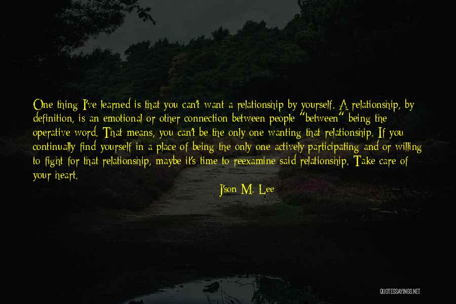 Take Your Time In Relationship Quotes By J'son M. Lee Take Your Time In Relationship Quotes By J'son M. Lee