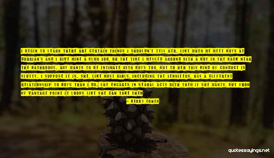 Take Your Time In Relationship Quotes By Kerry Cohen Take Your Time In Relationship Quotes By Kerry Cohen