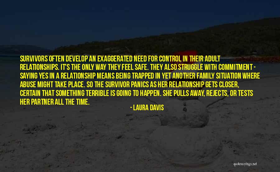 Take Your Time In Relationship Quotes By Laura Davis