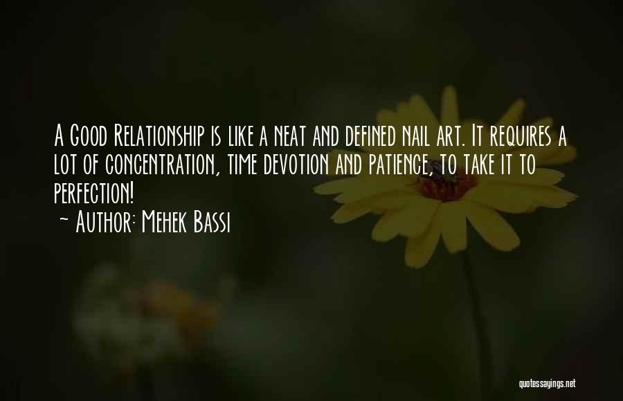 Take Your Time In Relationship Quotes By Mehek Bassi