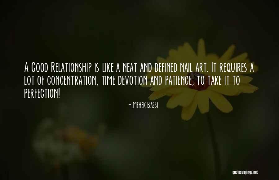 Take Your Time In Relationship Quotes By Mehek Bassi