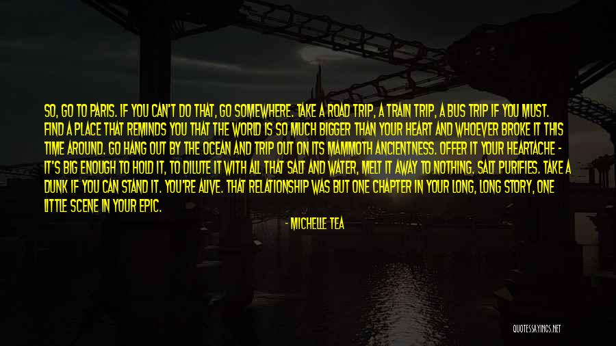 Take Your Time In Relationship Quotes By Michelle Tea Take Your Time In Relationship Quotes By Michelle Tea