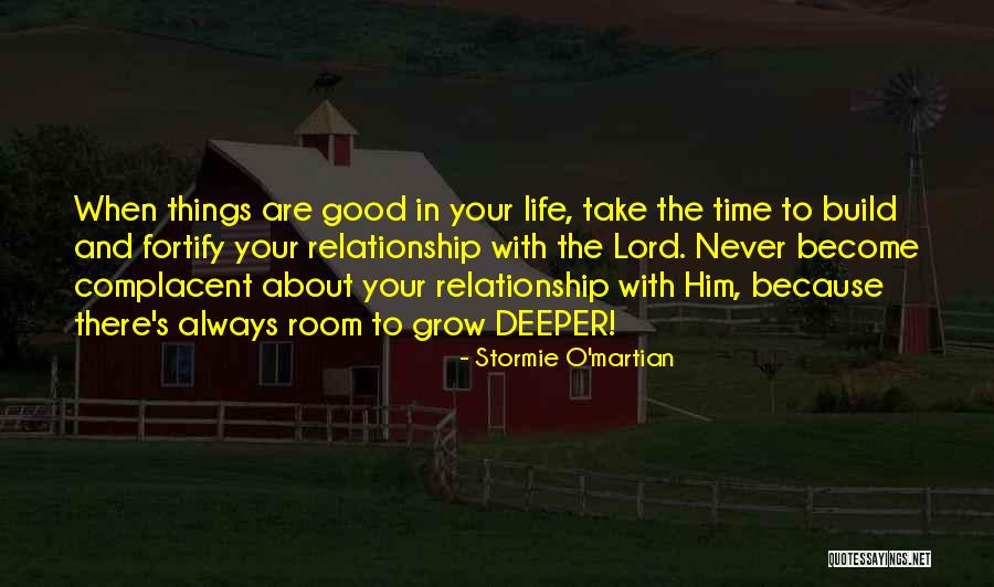 Take Your Time In Relationship Quotes By Stormie O'martian