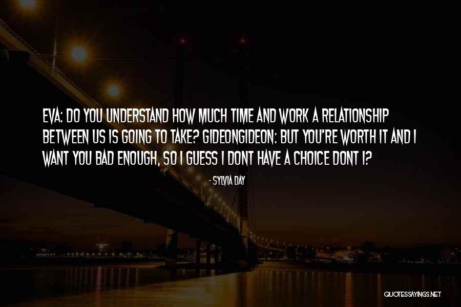 Take Your Time In Relationship Quotes By Sylvia Day Take Your Time In Relationship Quotes By Sylvia Day