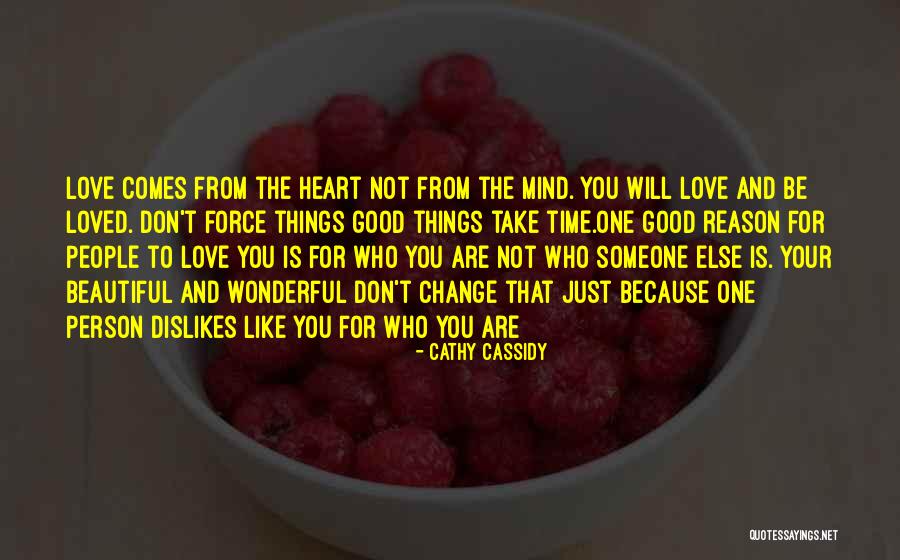 Take Your Time Love Quotes By Cathy Cassidy