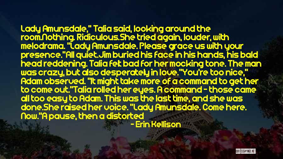 Take Your Time Love Quotes By Erin Kellison