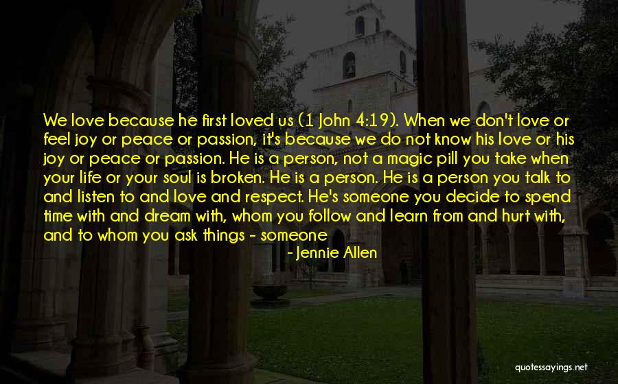 Take Your Time Love Quotes By Jennie Allen