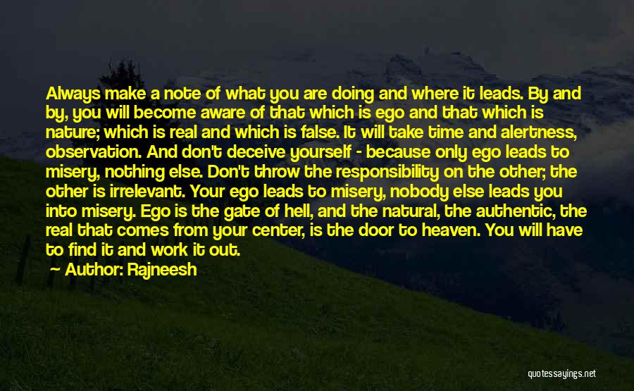 Take Your Time Quotes By Rajneesh