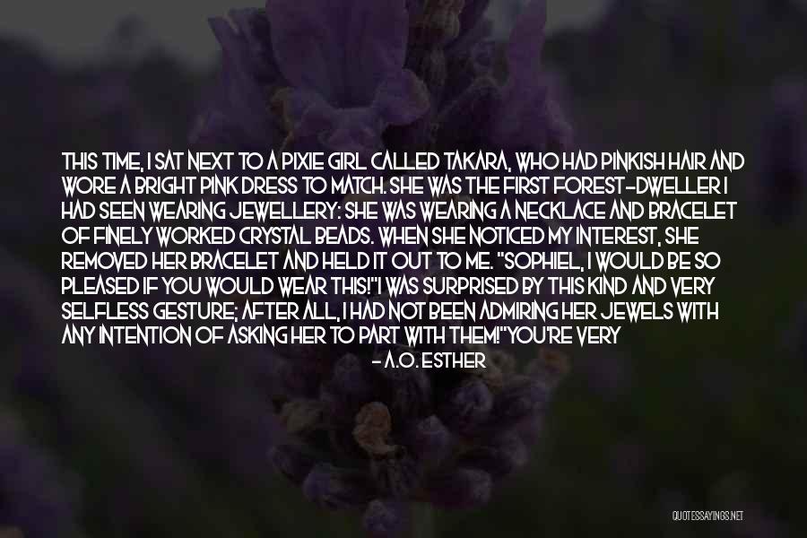Take Your Time With Love Quotes By A.O. Esther Take Your Time With Love Quotes By A.O. Esther