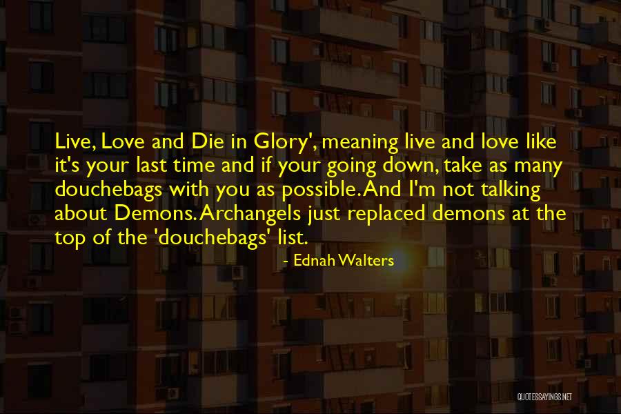 Take Your Time With Love Quotes By Ednah Walters Take Your Time With Love Quotes By Ednah Walters