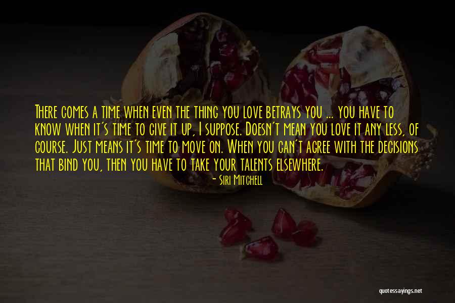 Take Your Time With Love Quotes By Siri Mitchell Take Your Time With Love Quotes By Siri Mitchell