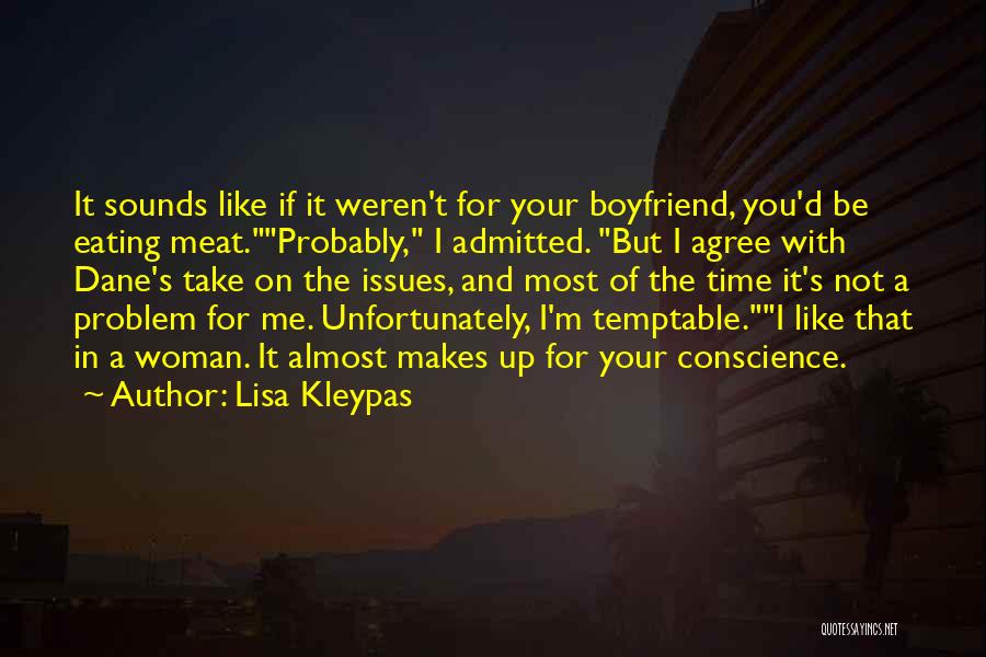 Take Your Time With Me Quotes By Lisa Kleypas