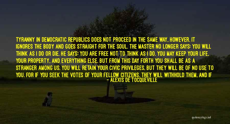 Take Your Turn Quotes By Alexis De Tocqueville Take Your Turn Quotes By Alexis De Tocqueville