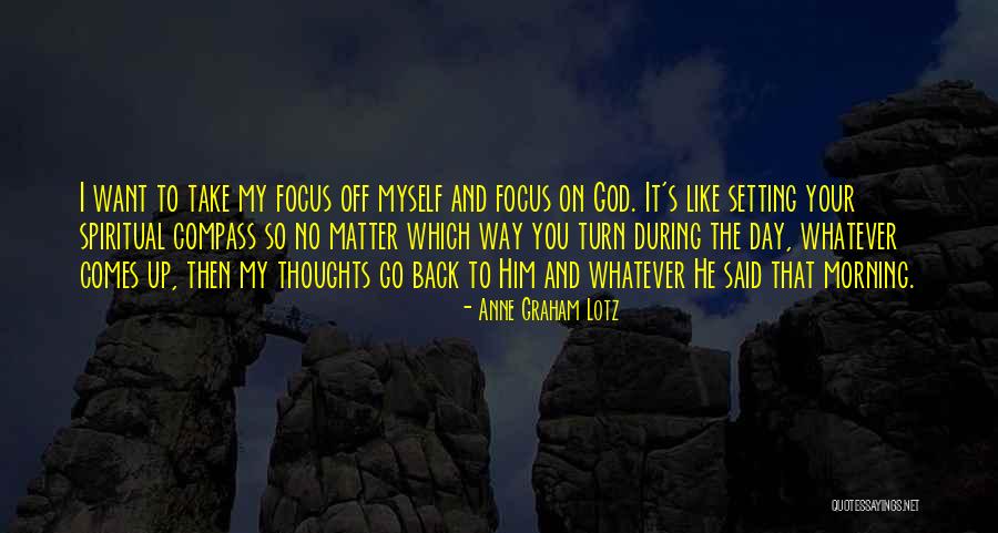 Take Your Turn Quotes By Anne Graham Lotz Take Your Turn Quotes By Anne Graham Lotz