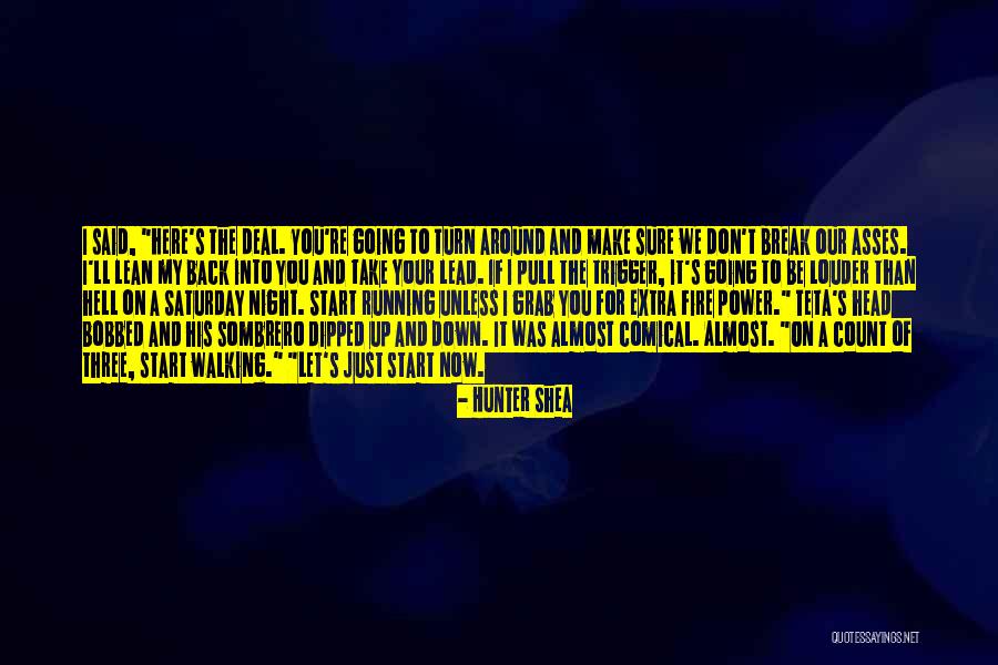 Take Your Turn Quotes By Hunter Shea Take Your Turn Quotes By Hunter Shea