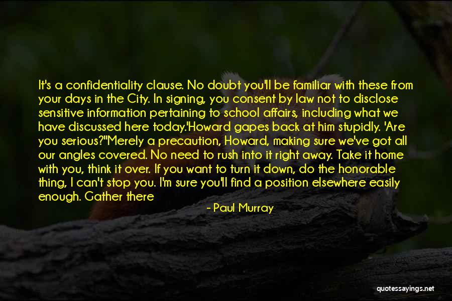 Take Your Turn Quotes By Paul Murray Take Your Turn Quotes By Paul Murray
