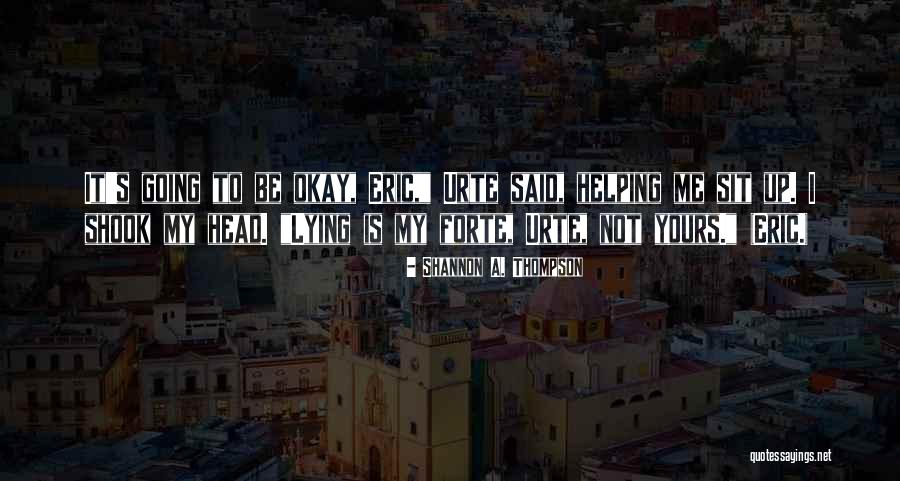 Takeaki Kato Quotes By Shannon A. Thompson Takeaki Kato Quotes By Shannon A. Thompson