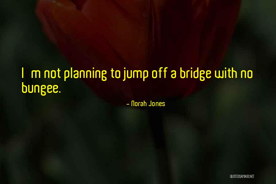 Takeaki Wada Quotes By Norah Jones Takeaki Wada Quotes By Norah Jones