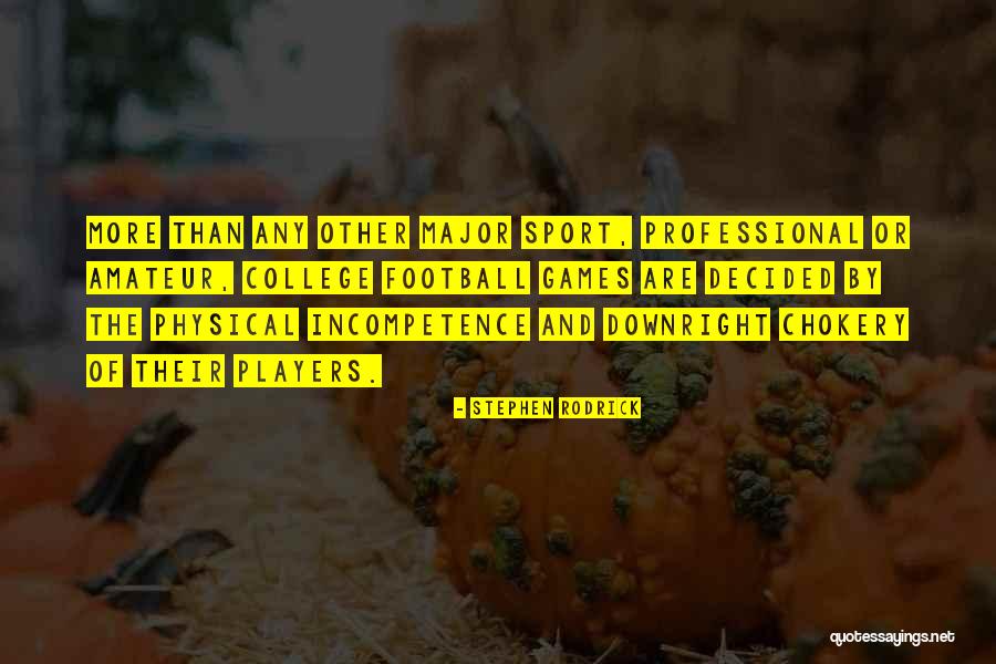 Takeaway Game Quotes By Stephen Rodrick Takeaway Game Quotes By Stephen Rodrick