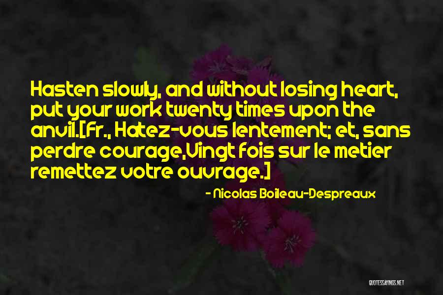 Takeaways Synonym Quotes By Nicolas Boileau-Despreaux Takeaways Synonym Quotes By Nicolas Boileau-Despreaux