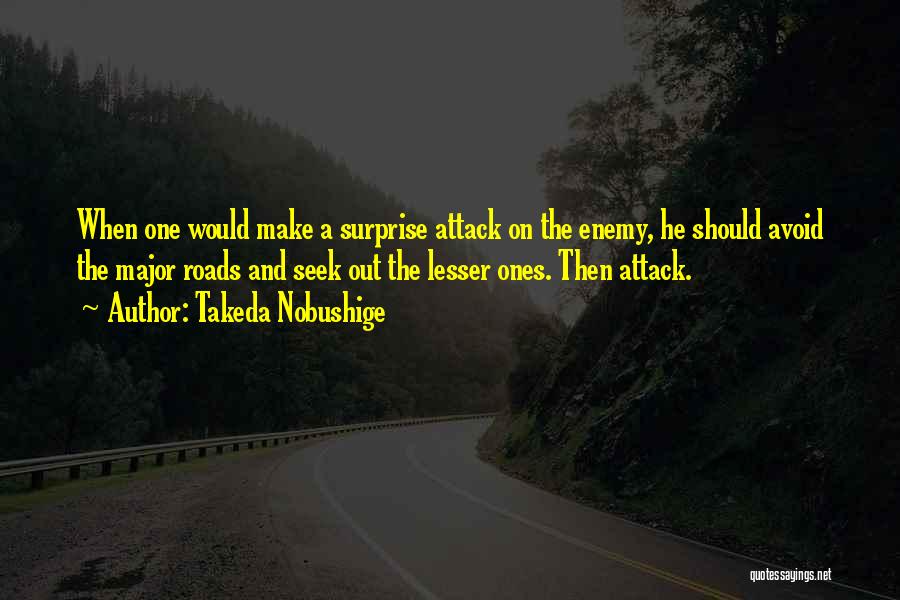 Takeda Quotes By Takeda Nobushige