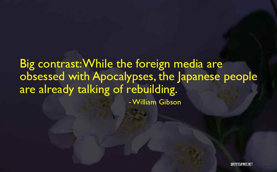 Takehiko Dohi Quotes By William Gibson Takehiko Dohi Quotes By William Gibson