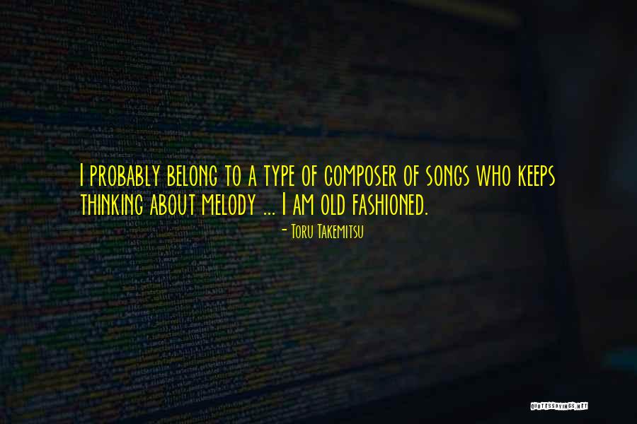 Takemitsu Composer Quotes By Toru Takemitsu Takemitsu Composer Quotes By Toru Takemitsu
