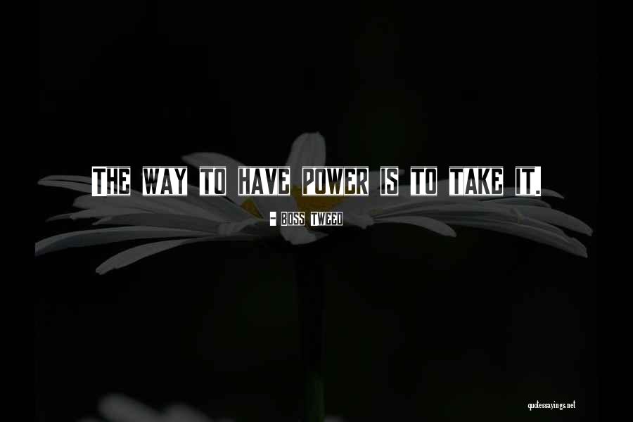 Takemitsu Quotes By Boss Tweed Takemitsu Quotes By Boss Tweed