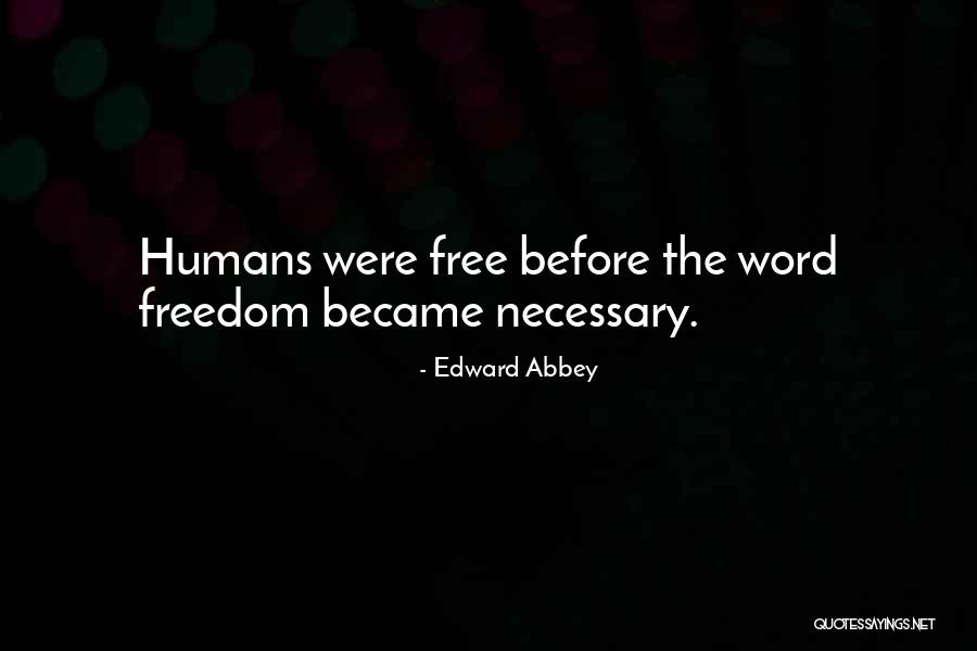 Takemitsu Quotes By Edward Abbey Takemitsu Quotes By Edward Abbey
