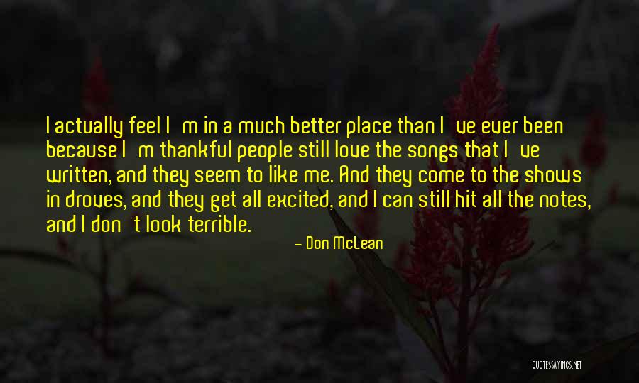Takemori Law Quotes By Don McLean